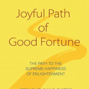 The front cover of the book Joyful Path of Good Fortune