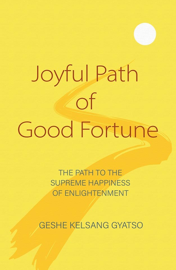 The front cover of the book Joyful Path of Good Fortune