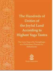 The Hundreds of Deities of the Joyful Land According to Highest Yoga Tantra Prayer Booklet